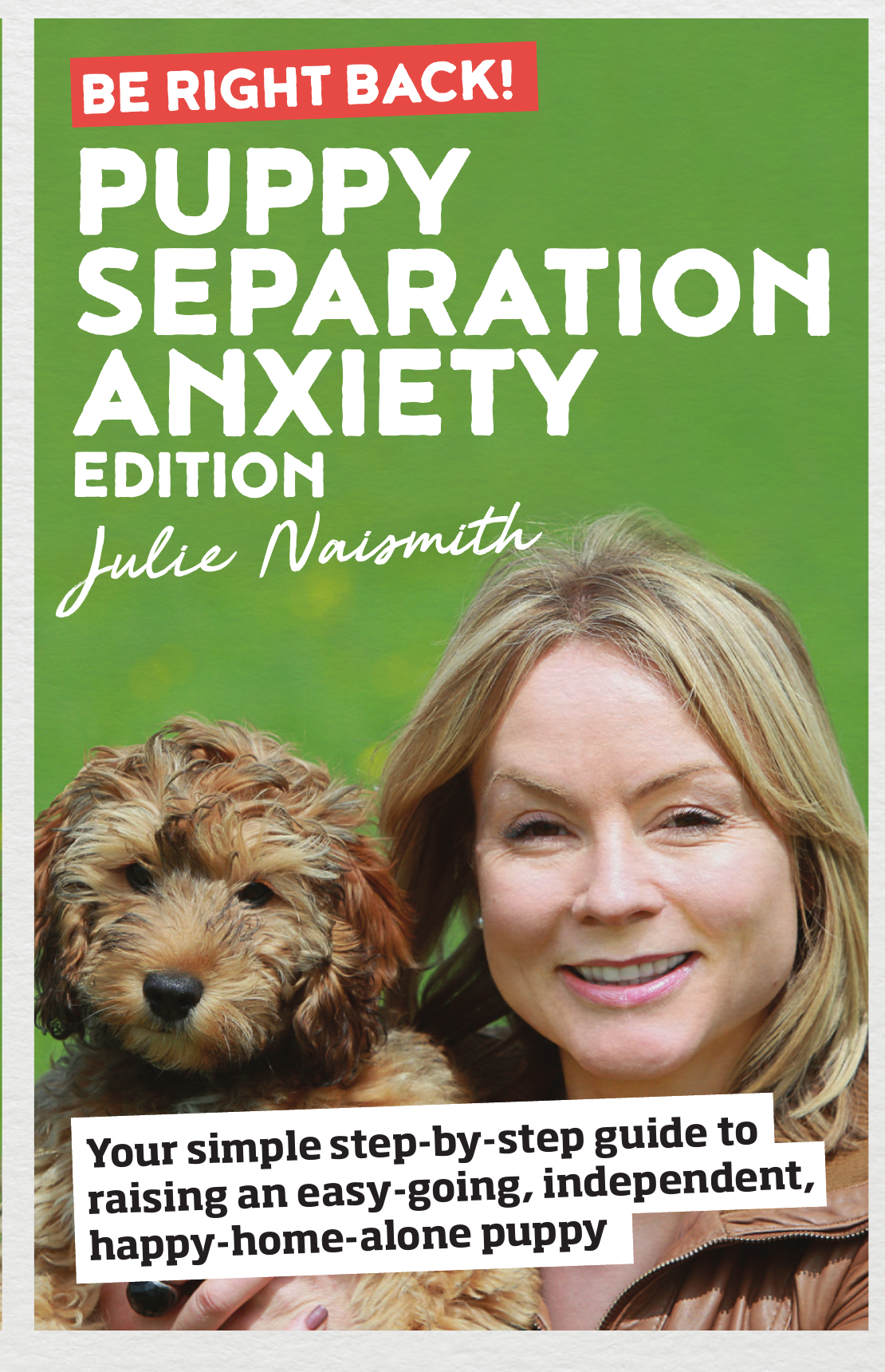 Puppy Separation Anxiety Edition